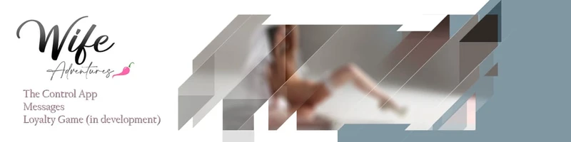 Wife Adventures - The Control App