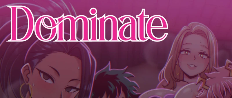 Dominate