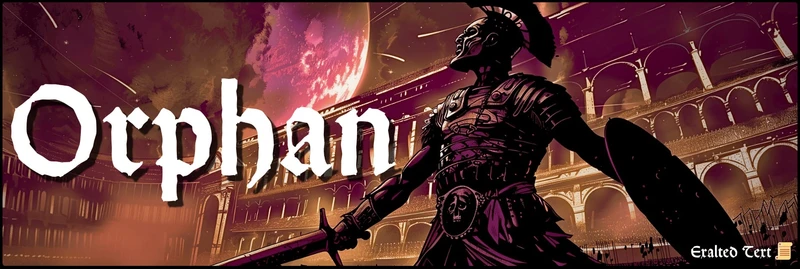 Orphan