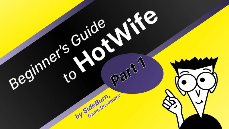 Beginners Guide to Hotwife Part1
