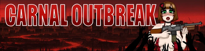 Carnal Outbreak