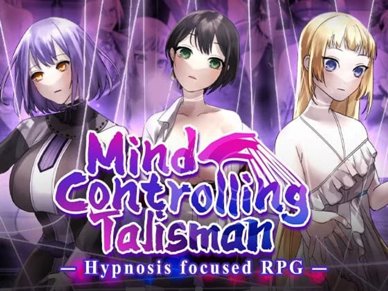 Mind-Control Talisman ~ Strong and Beautiful Adventurers Meet Their End~