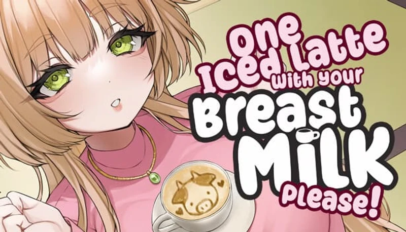 One Iced Latte With Your Breast Milk, Please!