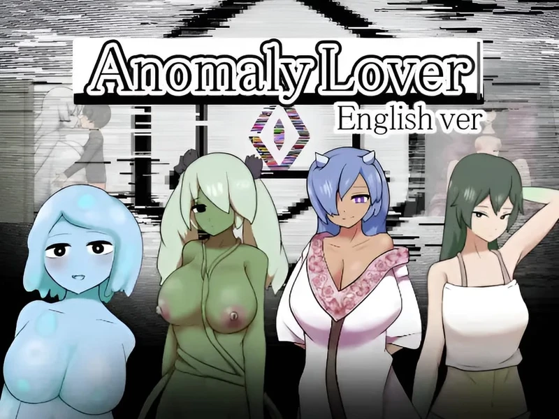 Anomaly Lover