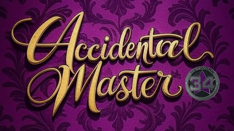 The Accidental Master
