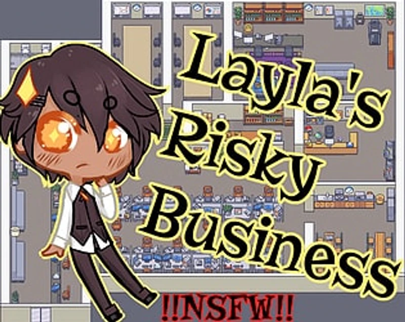 Layla's Risky Business