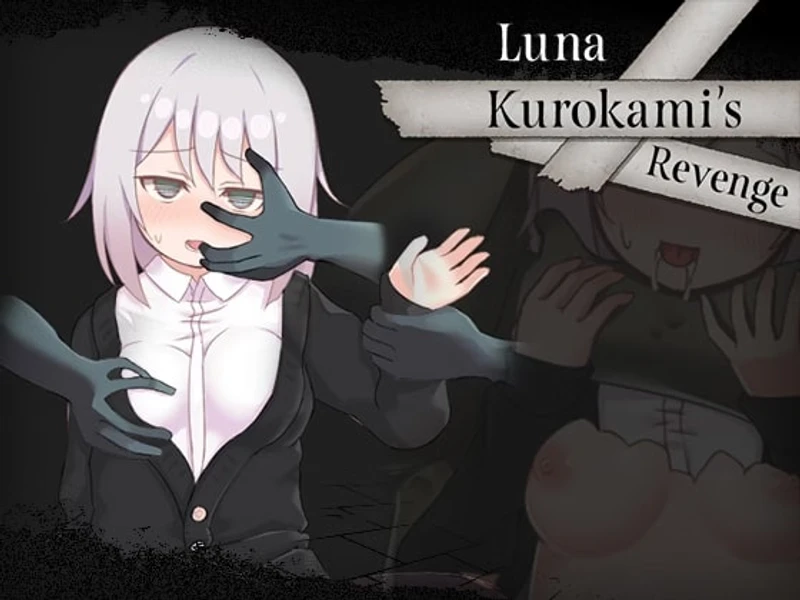 Luna Kurokami's Revenge