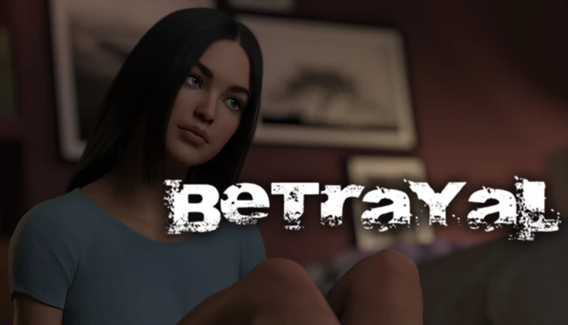 Betrayal