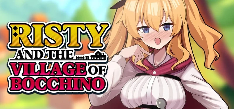 Risty and the Village of Bocchino